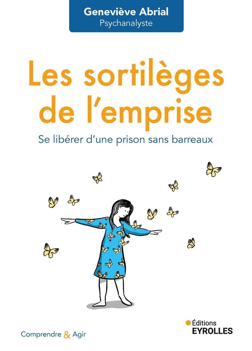 ebook cover of Les sortilèges de l'emprise, by Geneviève Abrial