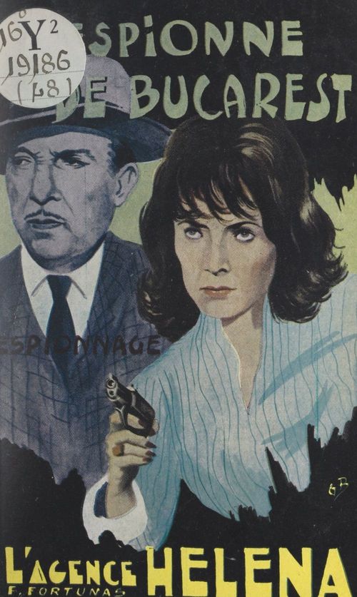 ebook cover of L'espionne de Bucarest, by Francis Fortunas