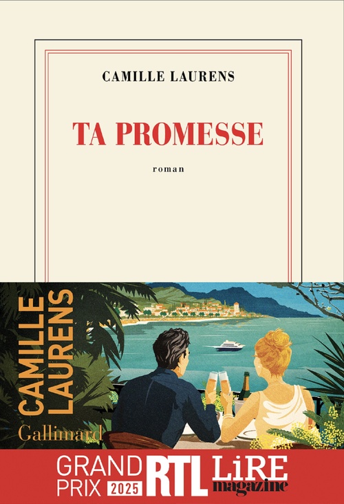ebook cover of Ta promesse - Grand Prix RTL - Lire Magazine 2025, by Camille Laurens