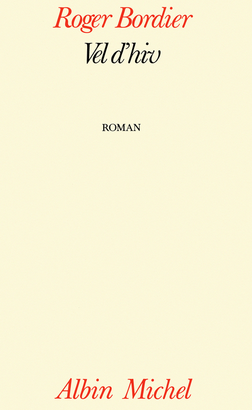 Couverture ebook de Vel d'hiv, de Roger Bordier