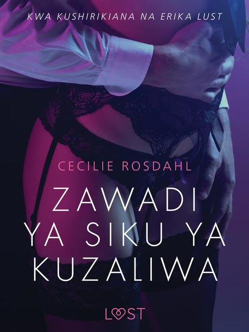 Couverture ebook de Zawadi ya Siku ya Kuzaliwa - Hadithi Fupi ya Mapenzi, de Cecilie Rosdahl