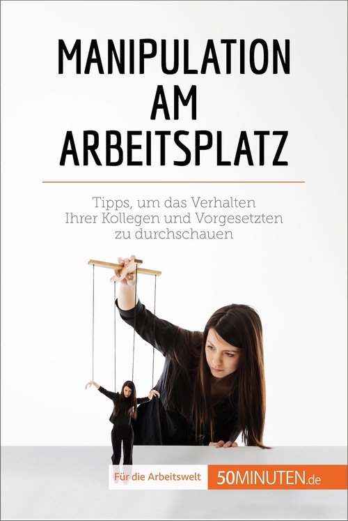 Couverture ebook de Manipulation am Arbeitsplatz, de Adrien de Fraipont