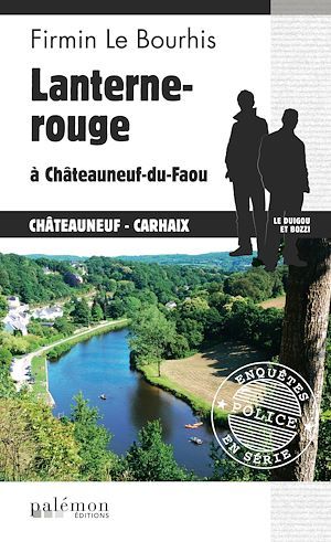 ebook cover of Lanterne rouge à Châteauneuf-du-Faou, by Firmin Le bourhis