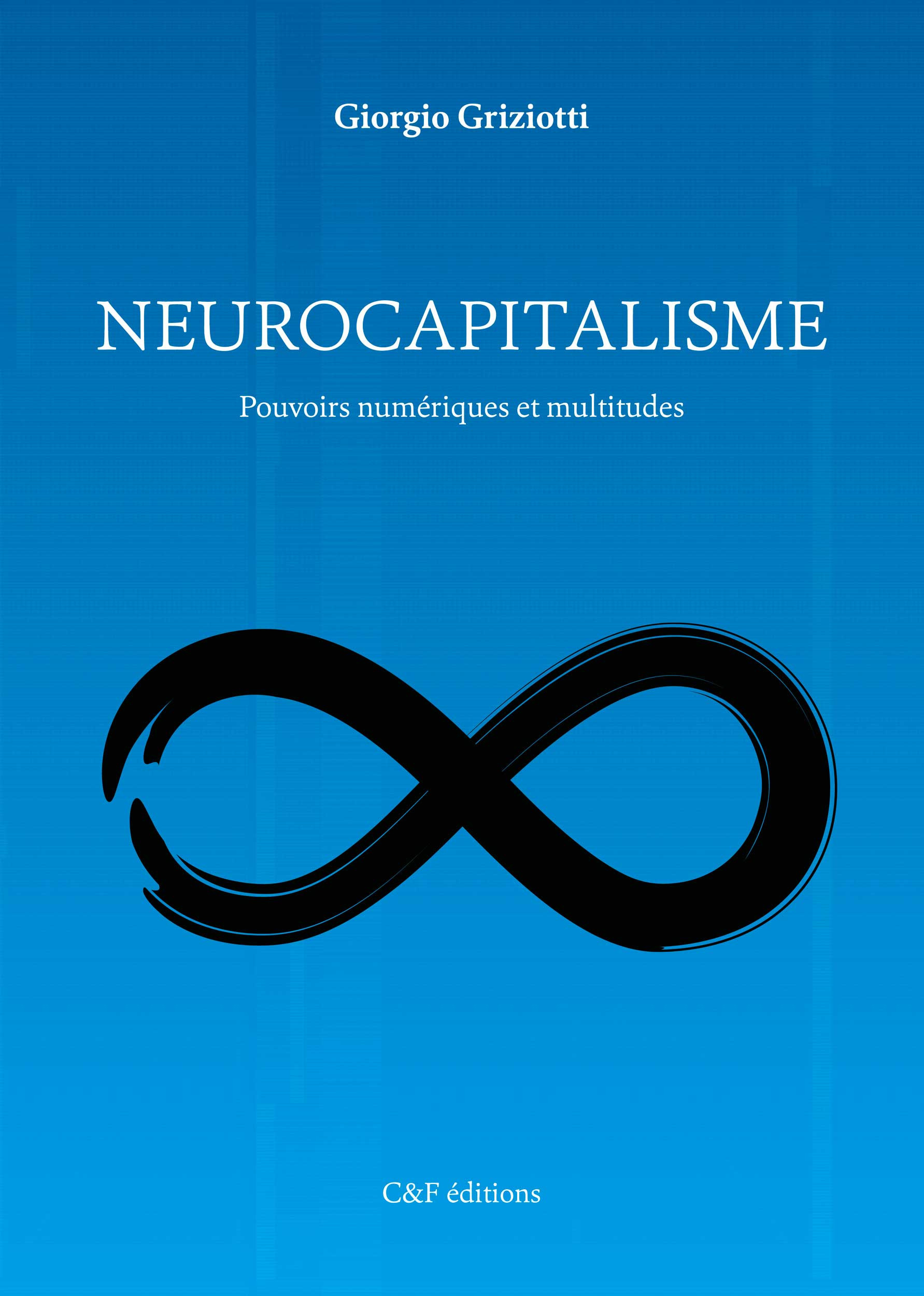 ebook cover of Neurocapitalisme, by Giorgio Griziotti