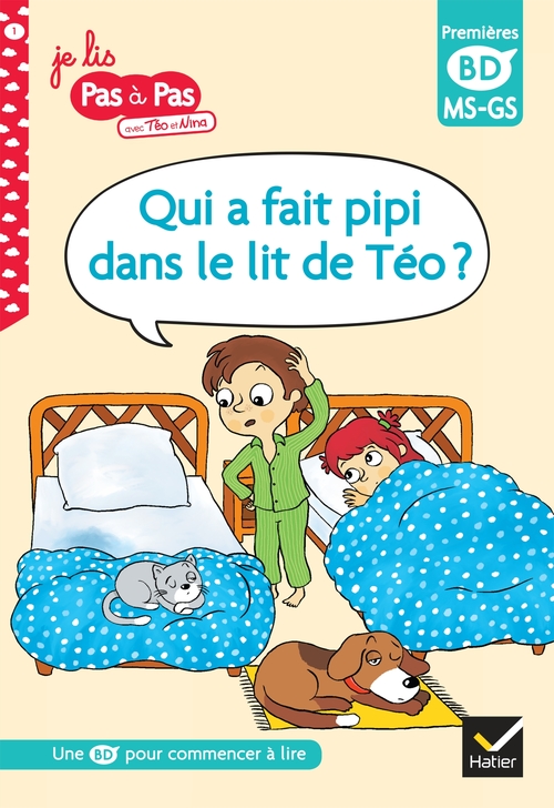Couverture ebook de Qui a fait pipi dans le lit de Téo ?, MS-GS, de Isabelle Chavigny, Corinne Baret