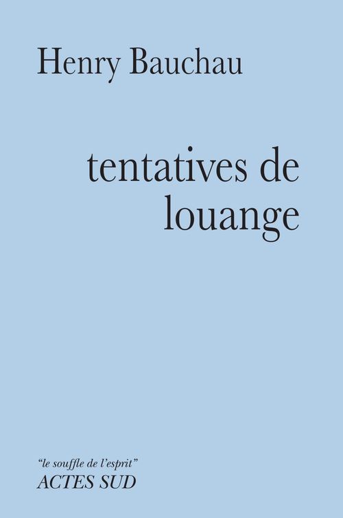 Couverture ebook de Tentatives de louange, de Henry Bauchau