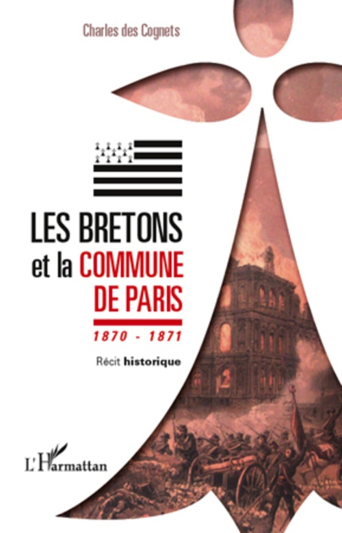 ebook cover of Les Bretons et la Commune de Paris 1870 - 1871, by Charles Des cognets