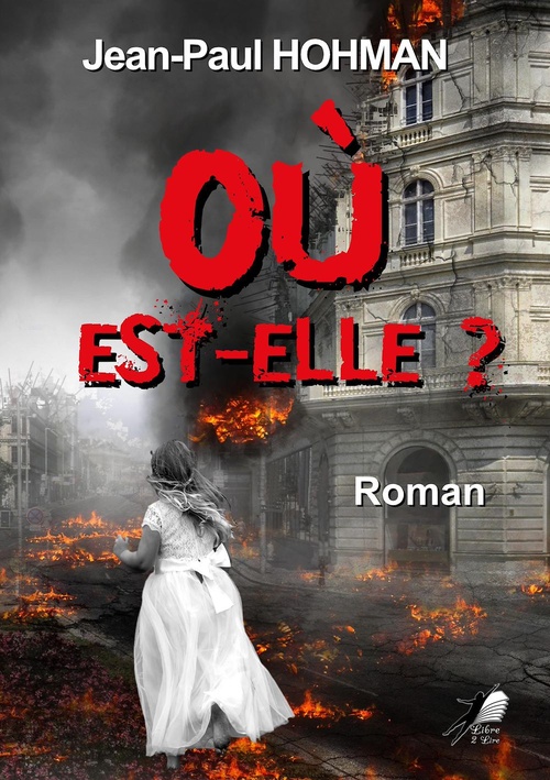 ebook cover of Où Est-Elle, by Jean-paul Hohman