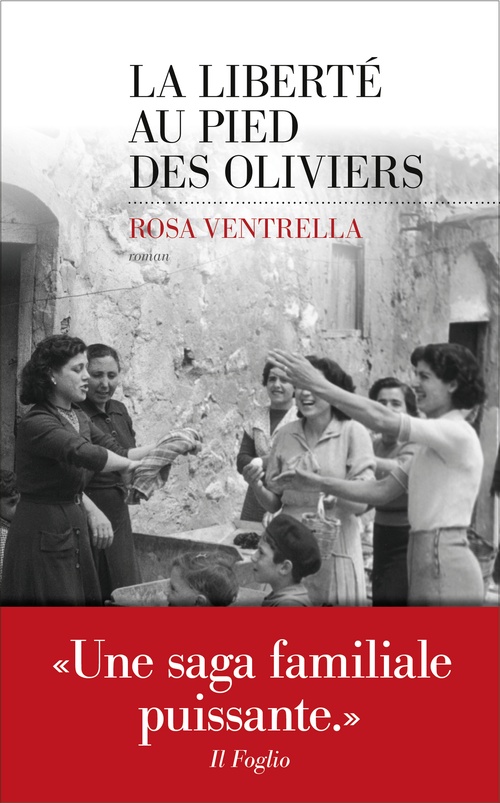 Couverture ebook de La Liberté au pied des oliviers, de Rosa Ventrella