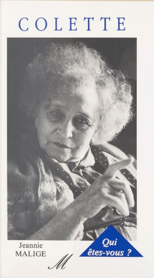 ebook cover of Colette, qui êtes-vous ?, by Malige