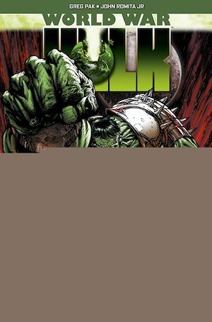 ebook cover of World War Hulk, by Greg Pak, Peter David