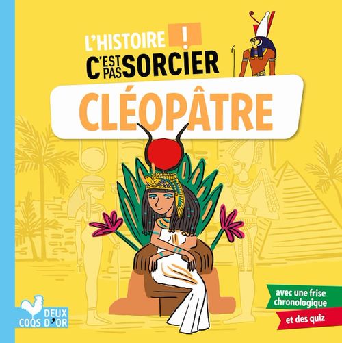 ebook cover of L'histoire C'est pas sorcier - Cléopâtre, by Sophie de Mullenheim