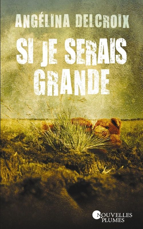 Couverture ebook de Si je serais grande, de Angélina Delcroix