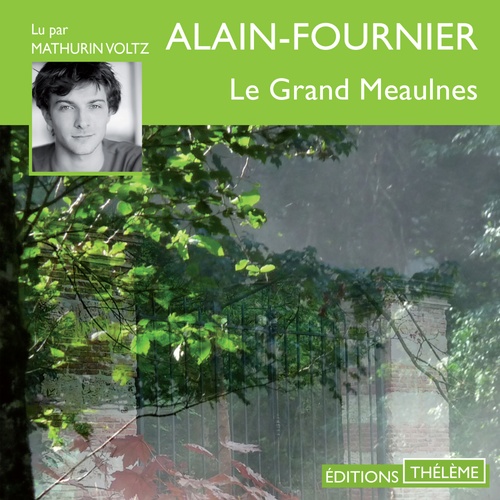audiobook cover of Le grand Meaulnes, by Alain-Fournier