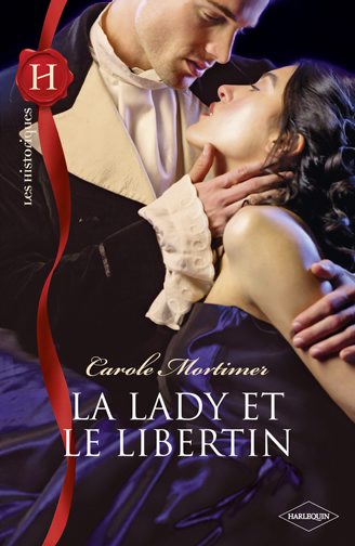 ebook cover of La lady et le libertin, by Carole Mortimer