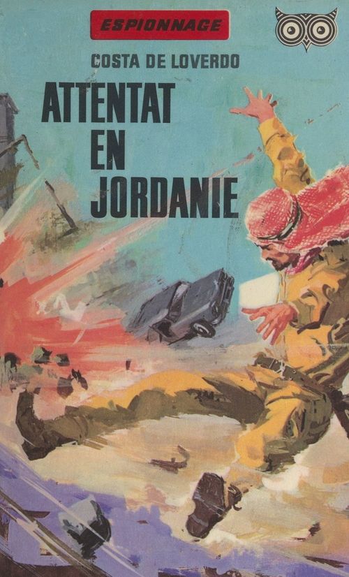 ebook cover of Attentat en Jordanie, by Costa De Loverdo