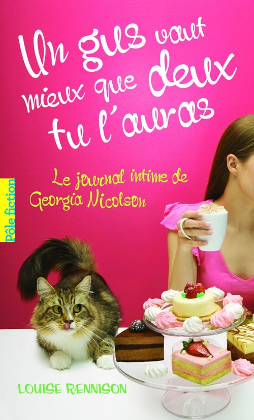 ebook cover of Le journal intime de Georgia Nicolson (Tome 8) - Un gus vaut mieux que deux tu l'auras, by Louise Rennison