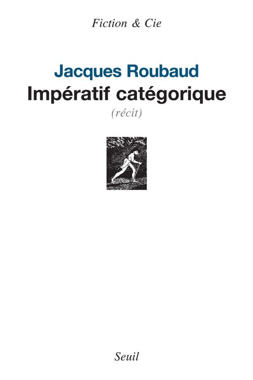 Couverture ebook de Impératif catégorique, de Jacques Roubaud