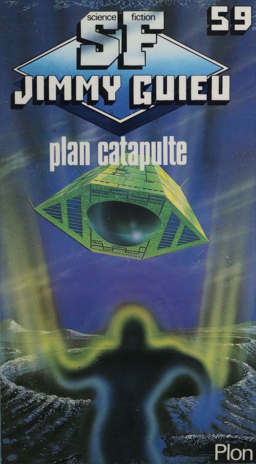 Couverture ebook de Plan catapulte, de Jimmy Guieu