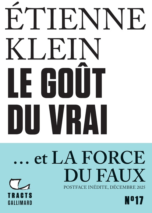 ebook cover of Tracts (N°17) - Le goût du vrai, by Étienne Klein