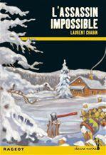 Couverture ebook de L'assassin impossible, de Laurent Chabin