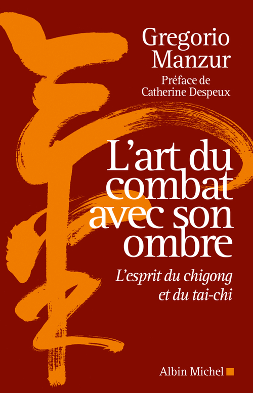 Couverture ebook de L'Art du combat avec son ombre, de Gregorio Manzur