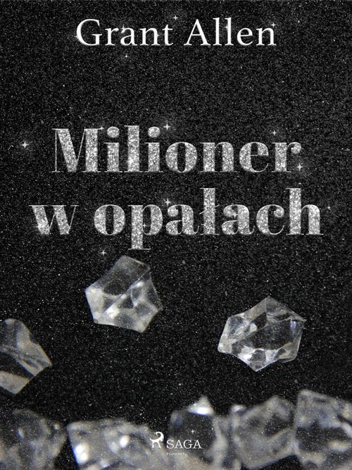 Couverture ebook de Milioner w opalach, de Grant Allen