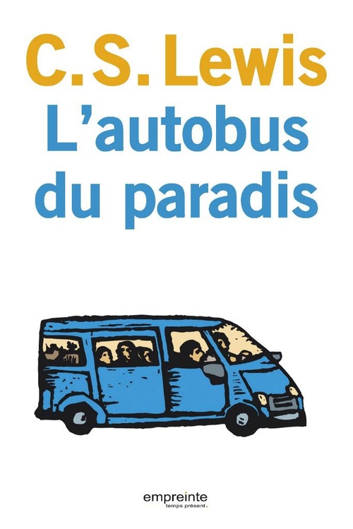 ebook cover of L'autobus du Paradis, by C. S. Lewis