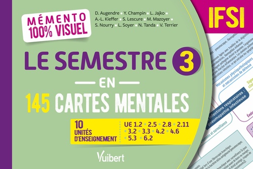 Couverture ebook de Mémento 100% visuel Le semestre 3 en 145 cartes mentales IFSI, de Anne-Laure Kieffer, Christelle Charles, Yves Champin