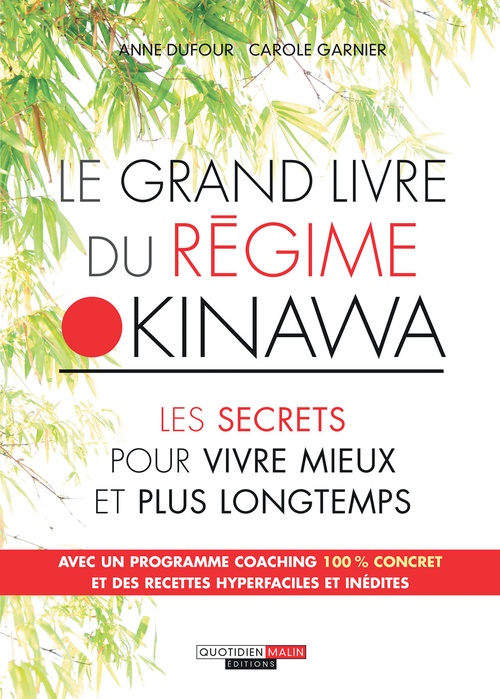 Couverture ebook de Le Grand Livre du régime Okinawa, de Anne Dufour