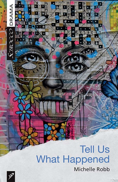 Couverture ebook de Tell Us What Happened, de Michelle Robb