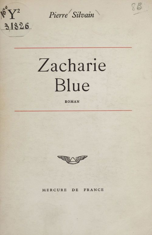 ebook cover of Zacharie Blue, by Pierre Silvain