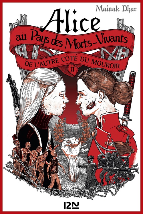 Couverture ebook de Alice au Pays des Morts-Vivants - tome 2 De l'autre côté du mouroir, de Mainak Dhar