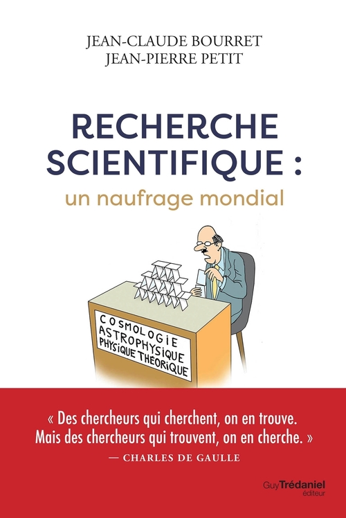 Couverture ebook de Recherche scientifique : un naufrage mondial, de Jean-Claude Bourret, Jean-Pierre Petit