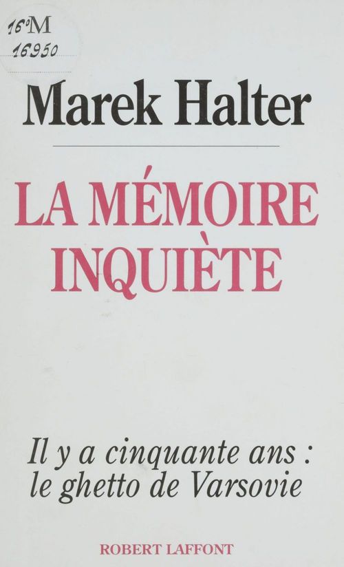 ebook cover of La Mémoire inquiète, by Marek Halter