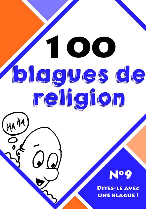 Couverture ebook de 100 blagues de religion, de Dites-Le Avec Une Blague !