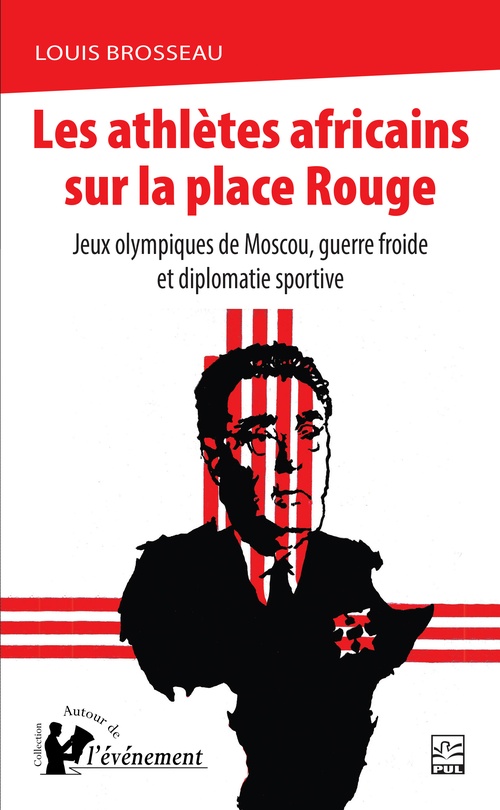 ebook cover of Les athlètes africains sur la place Rouge, by Louis Brosseau
