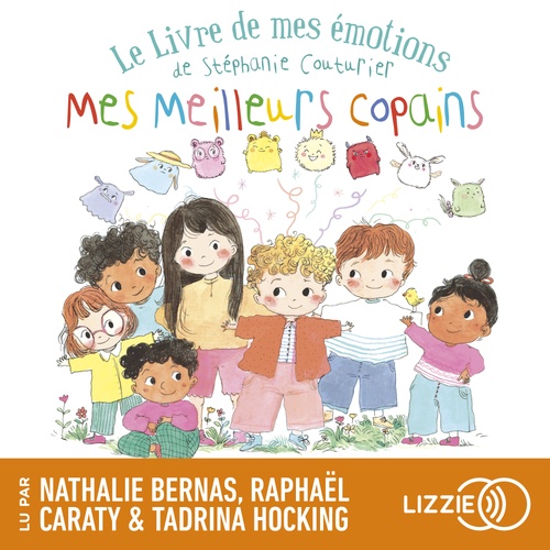 Couverture audiobook de Le livre des mes émotions - Mes meilleurs copains, de Stéphanie Couturier