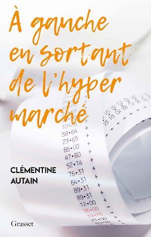 ebook cover of A gauche en sortant de l'hyper marché, by Clémentine Autain