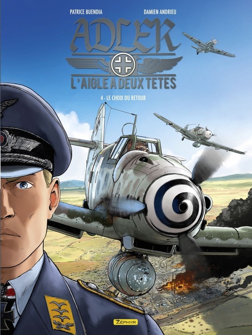 ebook cover of Adler, l'aigle à deux têtes - Tome 4 - Le choix du retour, by Wallace, Patrice Buendia, Julien Camp, Damien Andrieux
