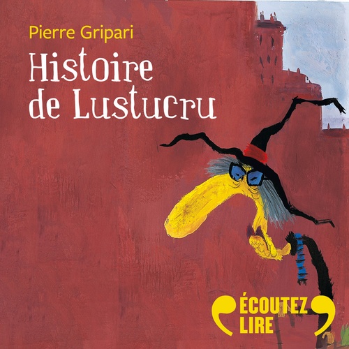 audiobook cover of La sorcière de la rue Mouffetard et autres contes de la rue Broca, by Pierre Gripari