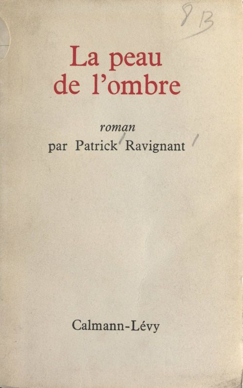 Couverture ebook de La peau de l'ombre, de Patrick Ravignant