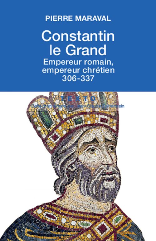 Couverture ebook de Constantin le Grand, de Pierre Maraval