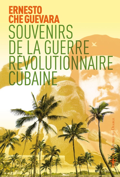 ebook cover of Souvenirs de la guerre révolutionnaire cubaine, by Ernesto Che Guevara