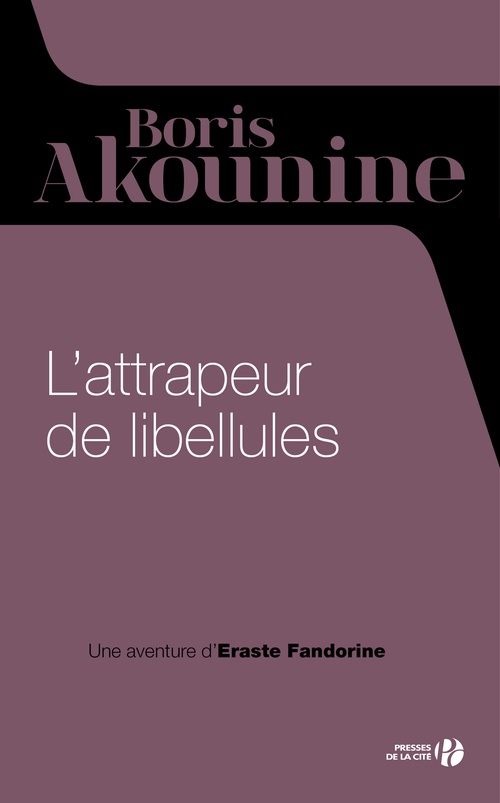 ebook cover of L'attrapeur de libellules, by Boris Akounine, Odette Chevalot