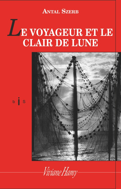 Couverture ebook de Le Voyageur et le clair de lune, de Antal Szerb