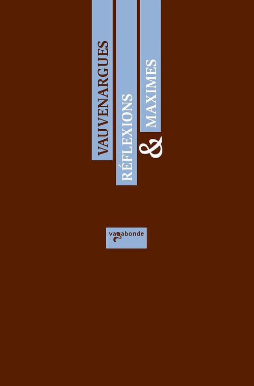 Couverture ebook de Réflexions & Maximes (suivies de Conseils à un jeune homme), de Luc de Clapiers Vauvenargues