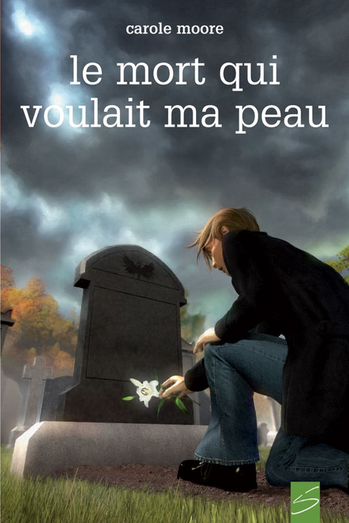 ebook cover of Le mort qui voulait ma peau, by Moore Carole