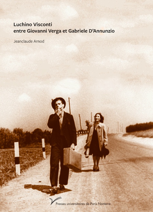 Couverture ebook de Luchino Visconti, entre Giovanni Verga et Gabriele D´Annunzio, de Jeanclaude Arnod