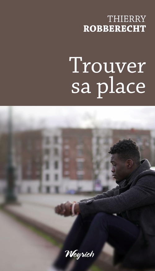 Couverture ebook de Trouver sa place, de Thierry Robberecht